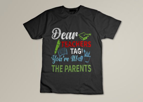 Dear Teachers, Tag, You're It Graphics