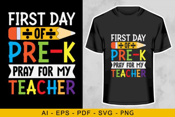 First Day of Pre-K Pray for My Teacher Graphics