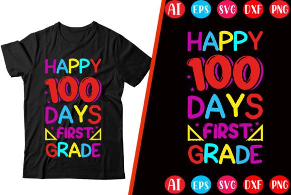 Happy 100 Days First Grade T-Shirt Design Review