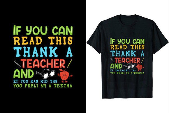 If You Can Read This Thank a Teacher Tee Graphics