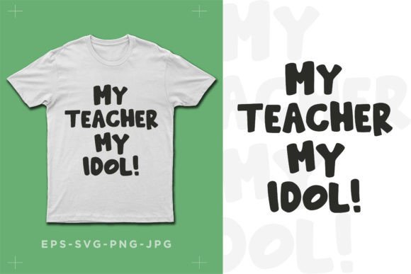 My Teacher My Idol - Typography Design