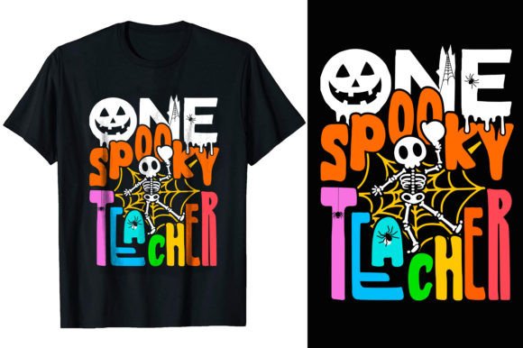 One Spooky Teacher Halloween T-shirt Graphics