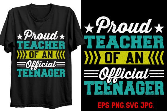 Proud Teacher of an Official Teenager Graphics