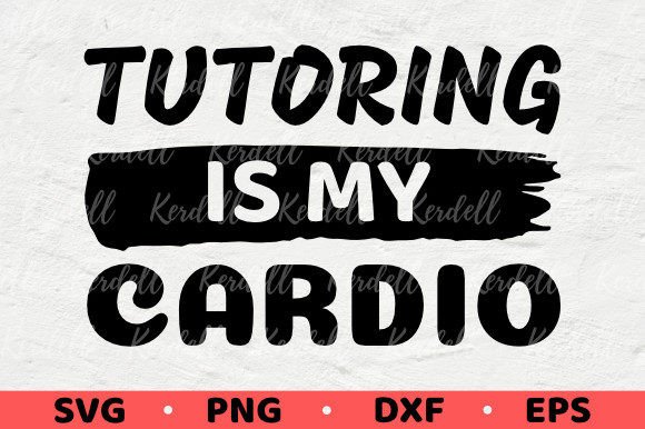 Tutoring is My Cardio, Funny Teacher Gift